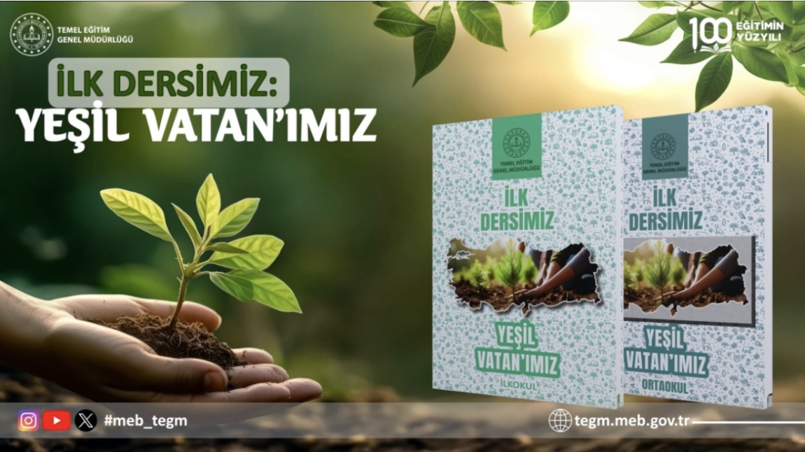 İlk Dersimiz:Yeşil Vatan’ımız